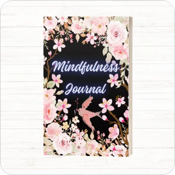 Mindfulness Journal